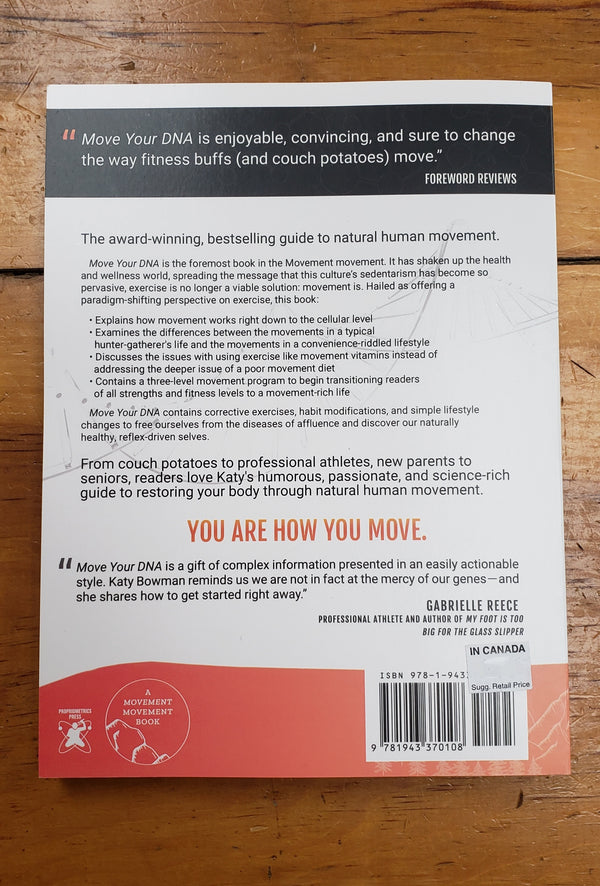 Back cover of Move Your DNA by Katy Bowman